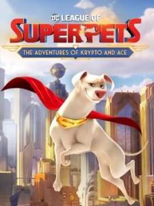 Countdown DC League of Super-Pets: The Adventures of Krypto and Ace  release date - Video games Friday, April 29 2022 at 00:00